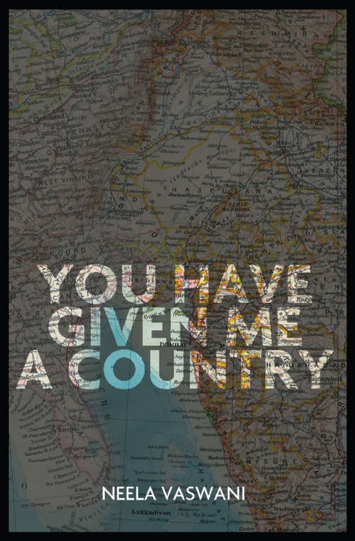 Book cover of You Have Given Me a Country: A Memoir