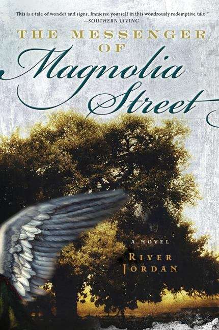 Book cover of The Messenger of Magnolia Street