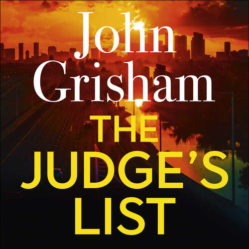 Book cover of The Judge's List: John Grisham’s latest breathtaking bestseller