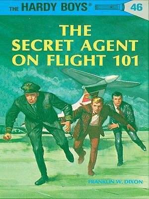 Book cover of Hardy Boys 46: The Secret Agent on Flight 101