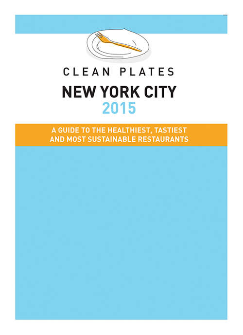 Clean Plates New York City 2015