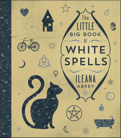 Book cover of The Little Big Book of White Spells