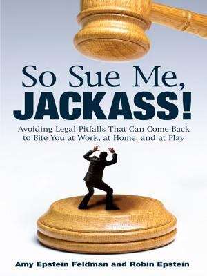 Book cover of So Sue Me, Jackass!