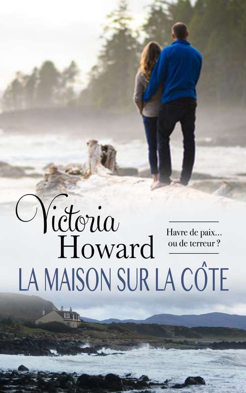 Book cover of La maison sur la côte