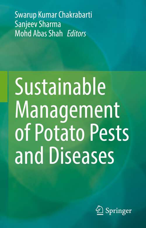Book cover of Sustainable Management of Potato Pests and Diseases (1st ed. 2022)