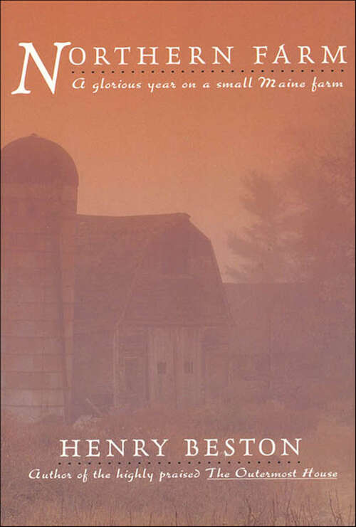 Book cover of Northern Farm: A Glorious Year on a Small Maine Farm