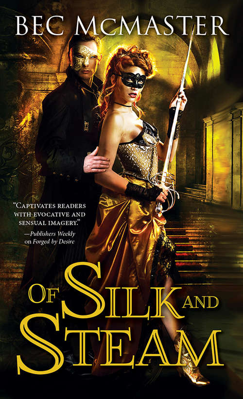 Book cover of Of Silk and Steam