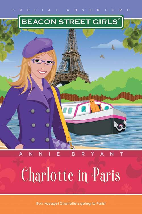 Book cover of Charlotte in Paris (Beacon Street Girls Special Adventure)