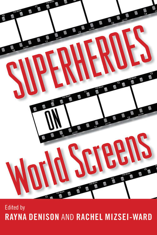Book cover of Superheroes on World Screens