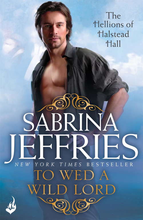 Book cover of To Wed A Wild Lord: An irresistibly sexy Regency romance! (The Hellions of Halstead Hall #4)