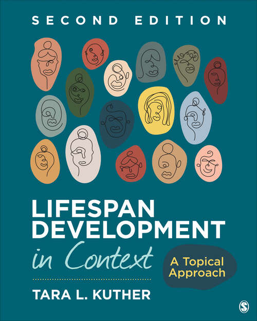 Book cover of Lifespan Development in Context: A Topical Approach (Second Edition)
