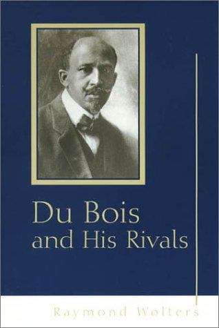 Book cover of Du Bois and his Rivals