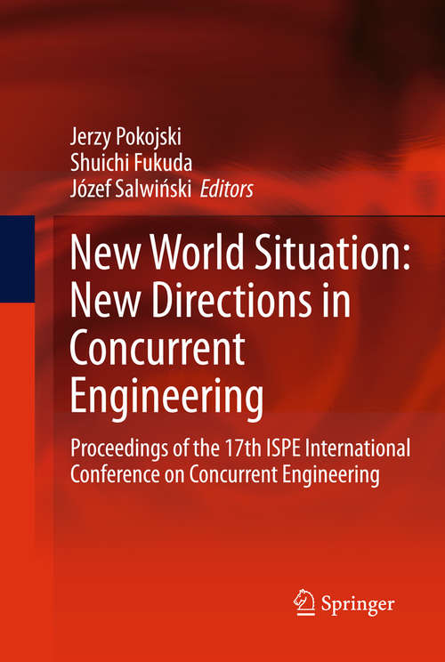 Book cover of New World Situation: New Directions in Concurrent Engineering
