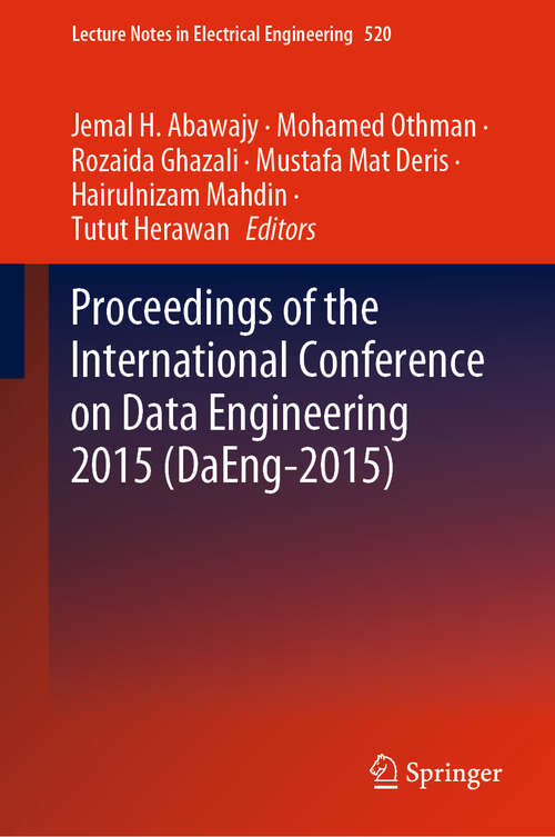 Proceedings of the International Conference on Data Engineering 2015 (Lecture Notes in Electrical Engineering #520)