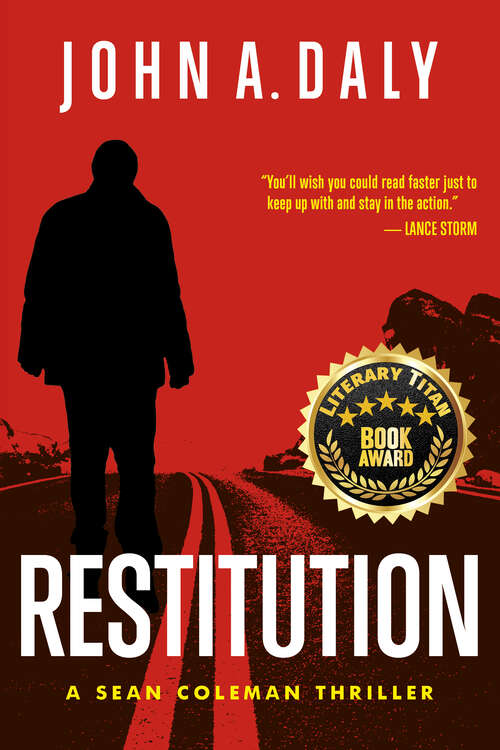 Book cover of Restitution: A Sean Coleman Thriller (The\sean Coleman Thriller Ser. #5)