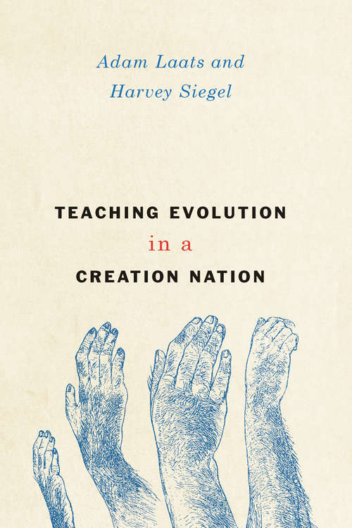 Book cover of Teaching Evolution in a Creation Nation