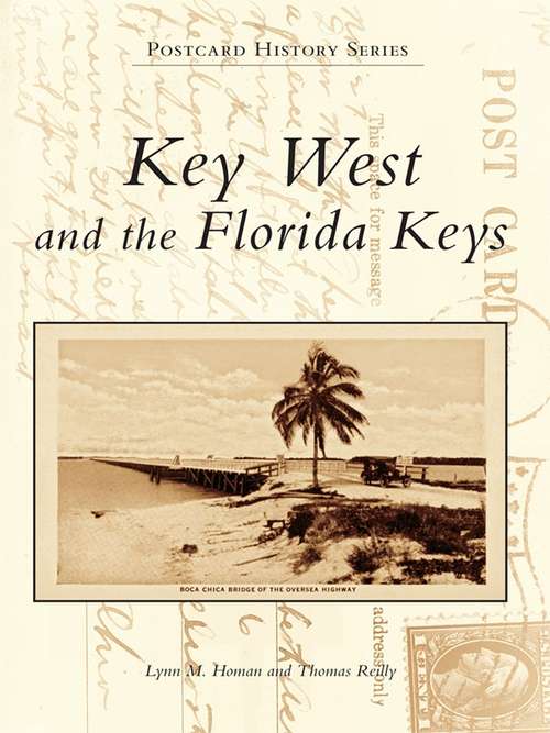 Key West and the Florida Keys (Postcard History)