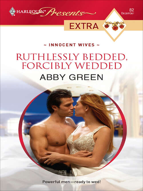 Book cover of Ruthlessly Bedded, Forcibly Wedded