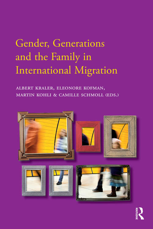 Book cover of Gender, Generations and the Family in International Migration (1) (IMISCOE Research)