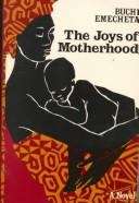 Book cover of The Joys Of Motherhood
