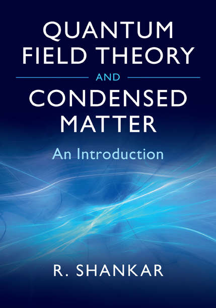 Book cover of Quantum Field Theory and Condensed Matter: An Introduction