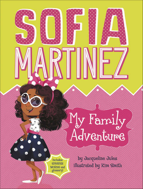 Book cover of My Family Adventure (Sofia Martinez)