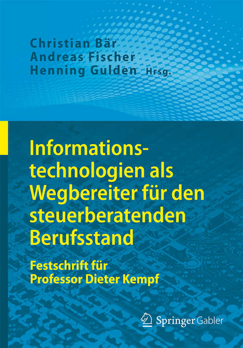 Book cover of Informationstechnologien als Wegbereiter für den steuerberatenden Berufsstand