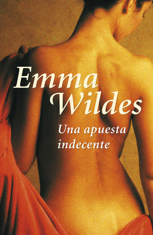 Book cover of Una apuesta indecente
