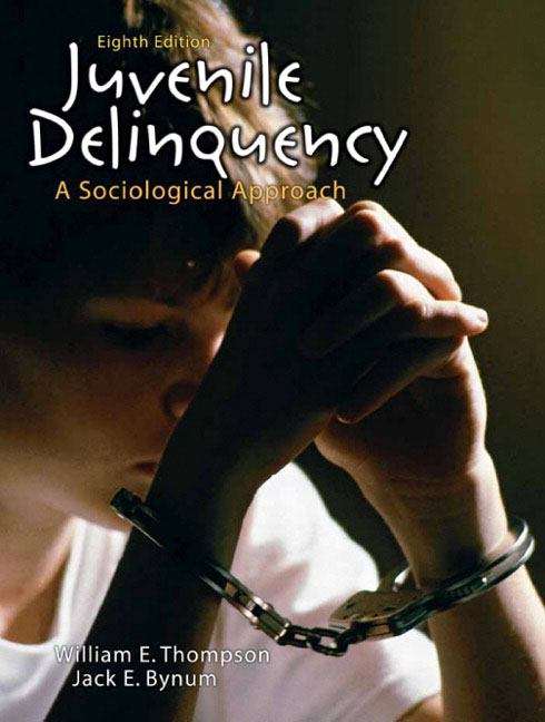 Book cover of Juvenile Delinquency: A Sociological Approach (Eighth Edition)