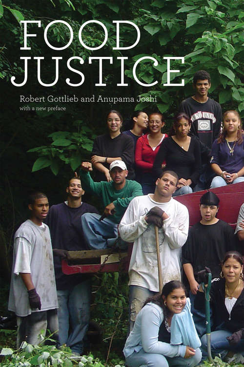 Book cover of Food Justice (Food, Health, and the Environment)