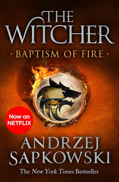 Baptism of fire (The Witcher Saga #3)