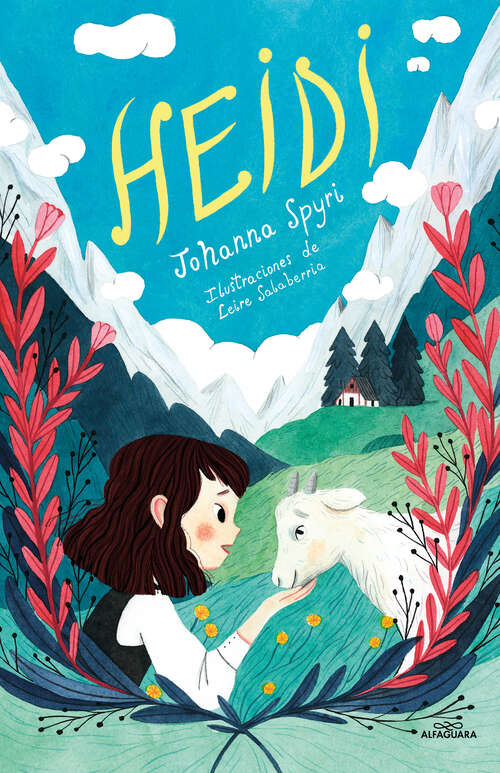 Book cover of Heidi: Edici&#65533;n Completa - El Libro Incluye Las Dos Partes (heidi) (otra Vez Heidi) (Lectura Cl&#65533;sica Ser.: Vol. 4)