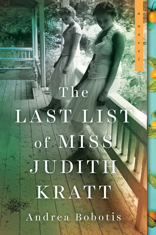 Book cover of The Last List of Miss Judith Kratt: A Novel