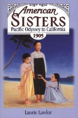 Book cover of Pacific Odyssey to California 1905 (American Sisters)