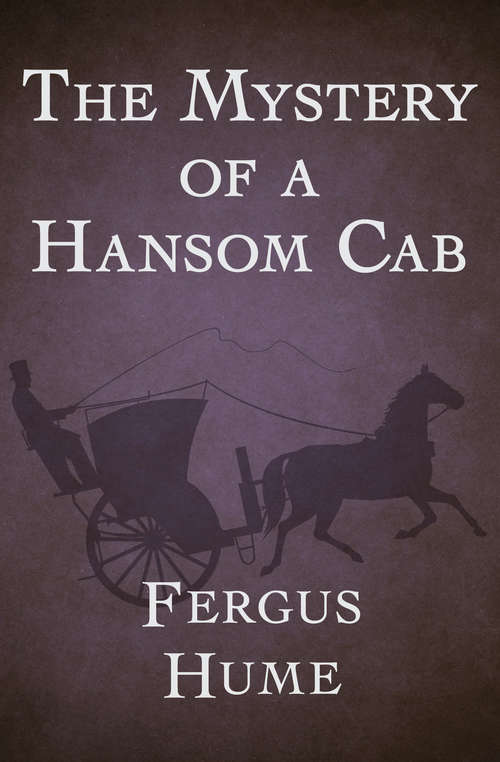 Book cover of The Mystery of a Hansom Cab