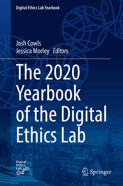 The 2020 Yearbook of the Digital Ethics Lab (Digital Ethics Lab Yearbook)