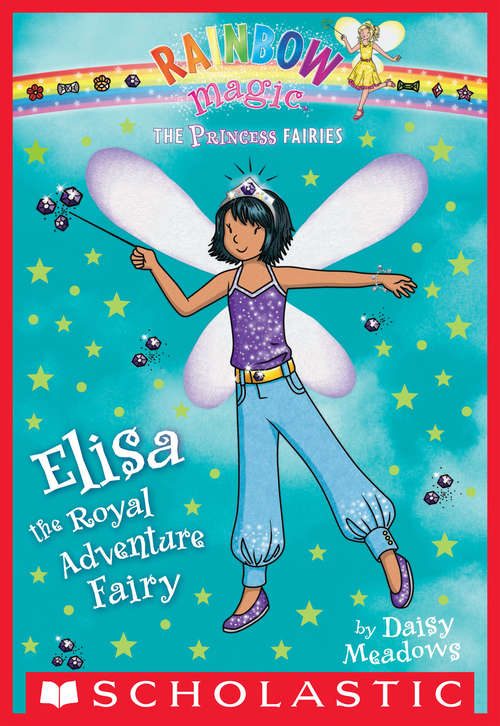 Book cover of Princess Fairies #4: Elisa the Royal Adventure Fairy (Princess Fairies #4)