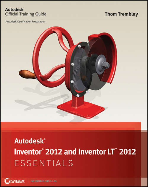 Book cover of Autodesk Inventor 2012 and Inventor LT 2012 Essentials