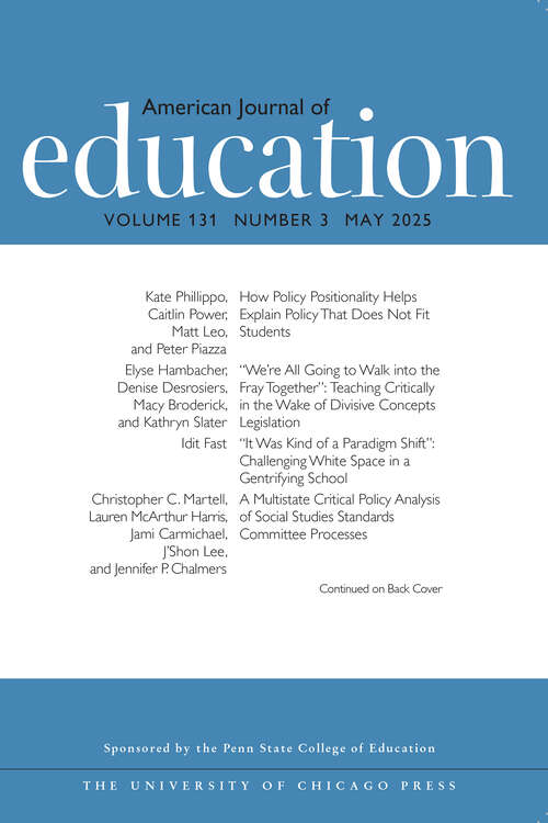 Book cover of American Journal of Education, volume 131 number 3 (May 2025)