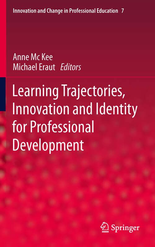 Book cover of Learning Trajectories, Innovation and Identity for Professional Development