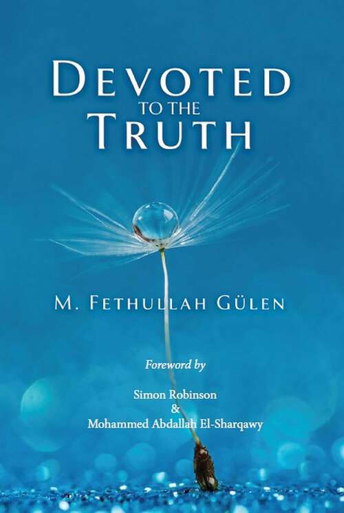 Book cover of Devoted to the Truth
