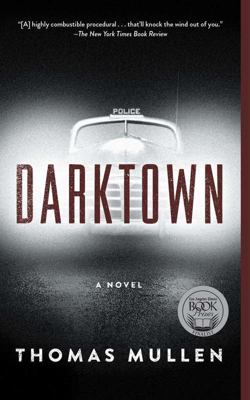 Book cover of Darktown: A Novel