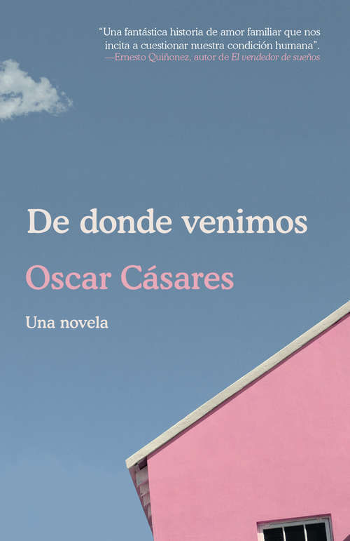 Book cover of De donde venimos