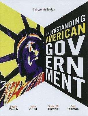 Understanding American Government (Thirteenth Edition)