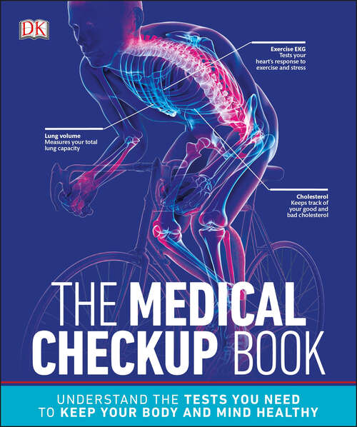 Book cover of The Medical Checkup Book (DK Medical Care Guides)