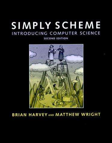 Simply Scheme: Introducing Computer Science (2nd edition)