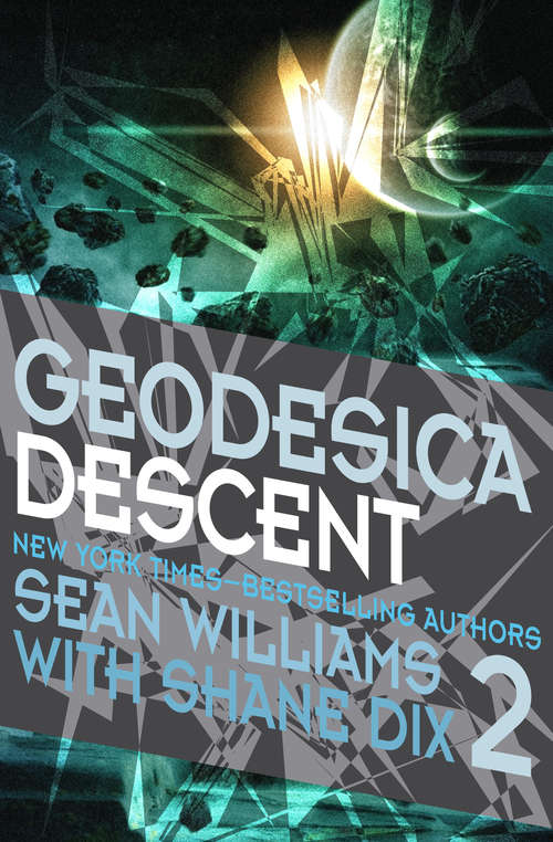 Geodesica Descent (Geodesica #2)