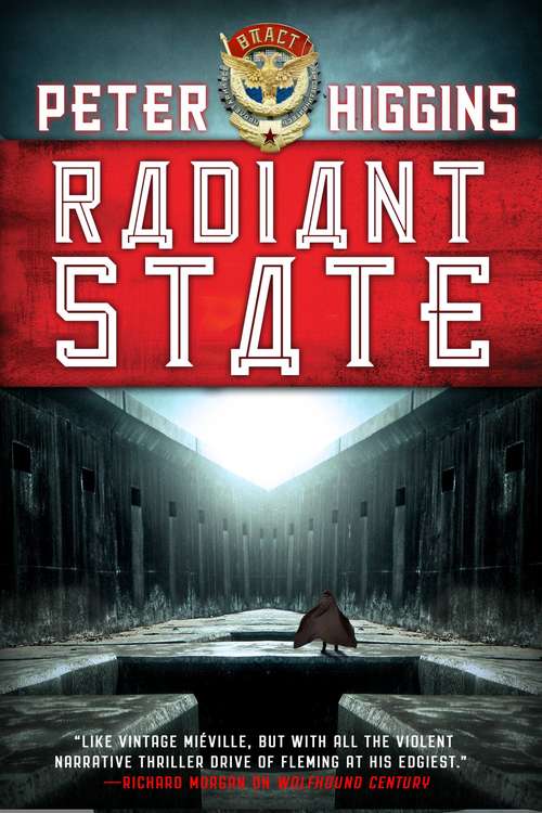 Radiant State (The Wolfhound Century #3)