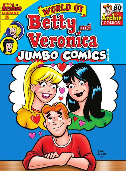 Book cover of World of Betty & Veronica Digest #26 (World of Betty & Veronica Digest)