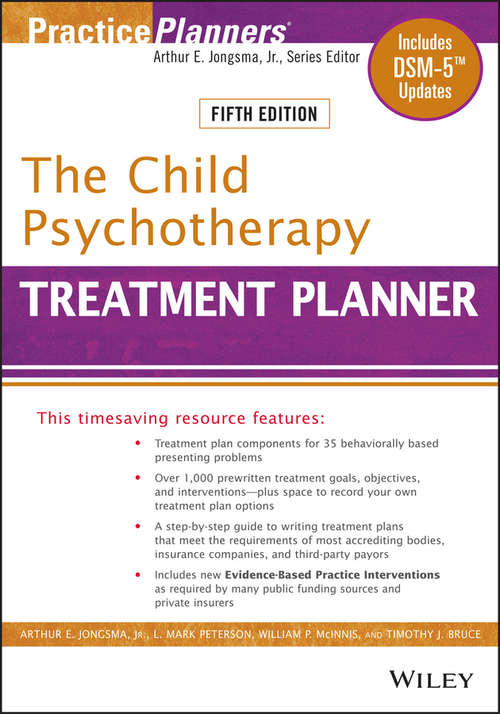 The Child Psychotherapy Treatment Planner (Fifth Edition)